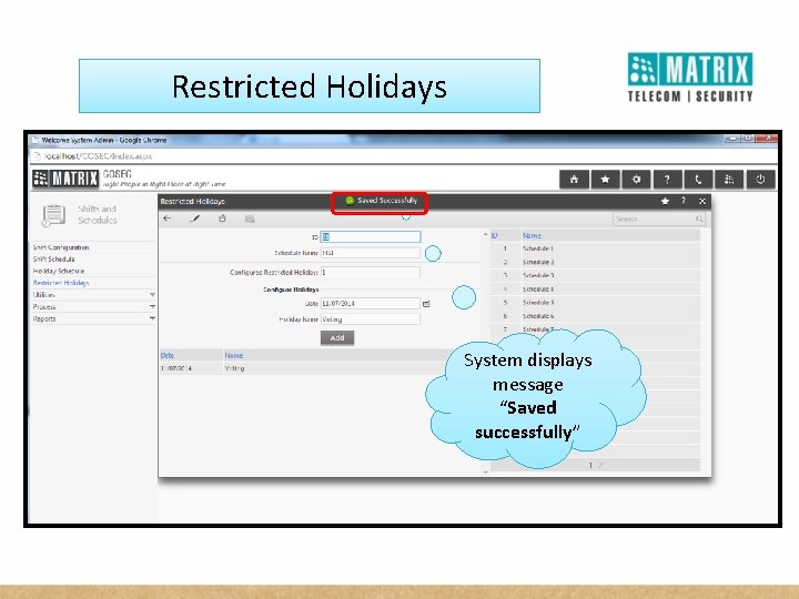 Restricted Holidays System displays message “Saved successfully” 