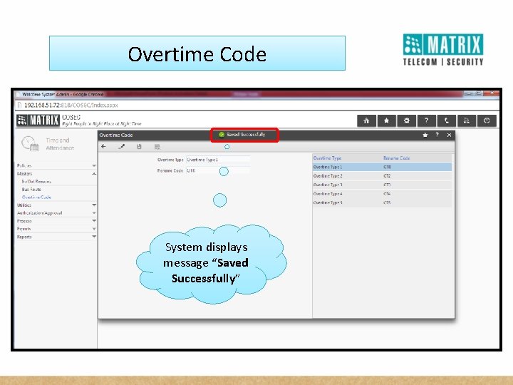 Overtime Code System displays message “Saved Successfully” 