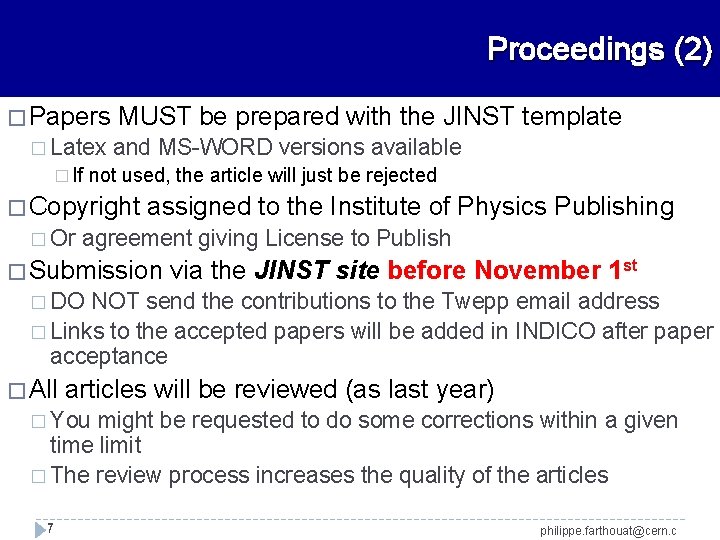 Proceedings (2) � Papers � Latex � If MUST be prepared with the JINST