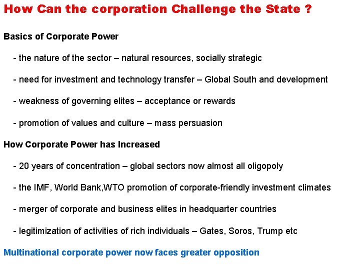 How Can the corporation Challenge the State ? Basics of Corporate Power - the How Can the corporation Challenge the State ? Basics of Corporate Power - the