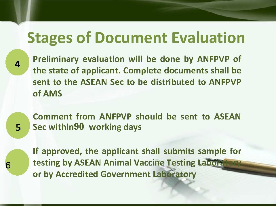 Stages of Document Evaluation 4 5 6 Preliminary evaluation will be done by ANFPVP