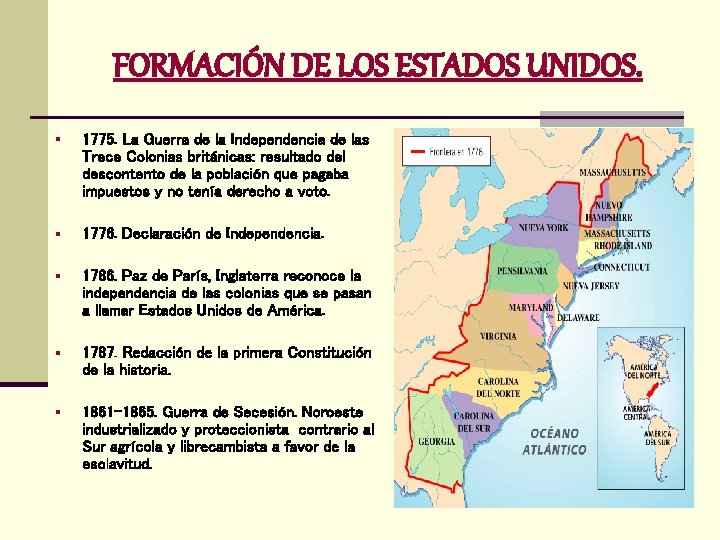 FORMACIÓN DE LOS ESTADOS UNIDOS. § 1775. La Guerra de la Independencia de las