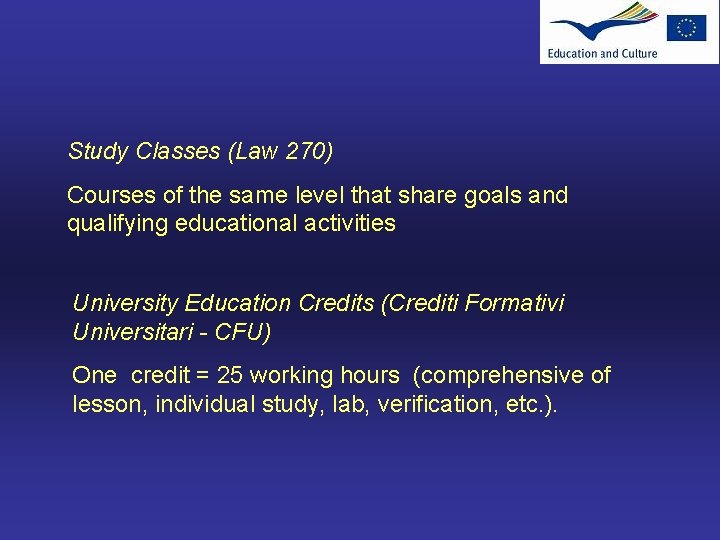 Study Classes (Law 270) Courses of the same level that share goals and qualifying