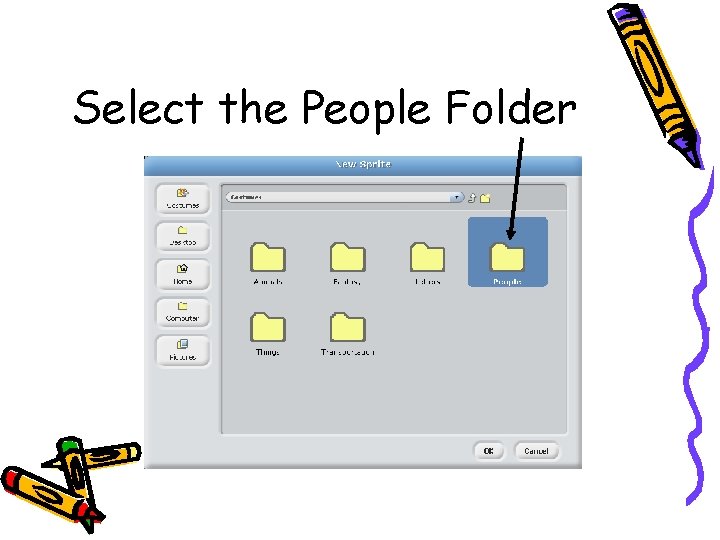 Select the People Folder Select the People Folder