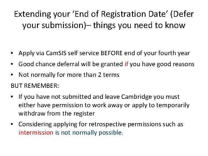 Extending your ‘End of Registration Date’ (Defer your submission)– things you need to know