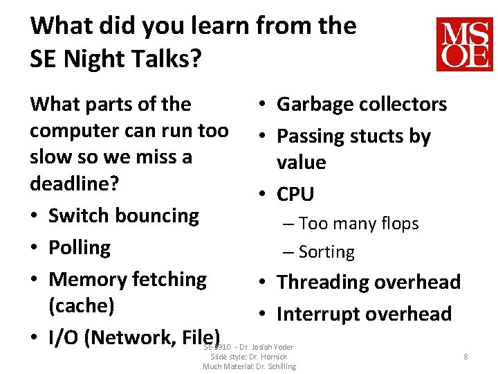 What did you learn from the SE Night Talks? What parts of the computer