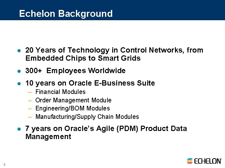 Echelon Background l 20 Years of Technology in Control Networks, from Embedded Chips to