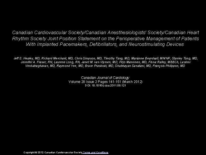 Canadian Cardiovascular Society/Canadian Anesthesiologists' Society/Canadian Heart Rhythm Society Joint Position Statement on the Perioperative