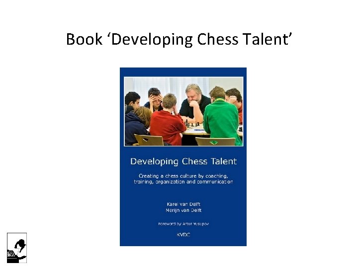 Book ‘Developing Chess Talent’ 
