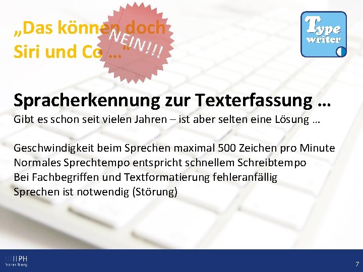 „Das können NEdoch IN!! Siri und Co …“ ! Spracherkennung zur Texterfassung … Gibt