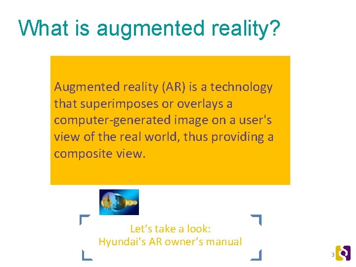 What is augmented reality? Augmented reality (AR) is a technology that superimposes or overlays