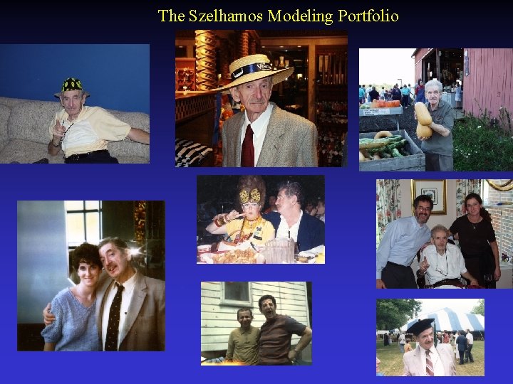 The Szelhamos Modeling Portfolio . 