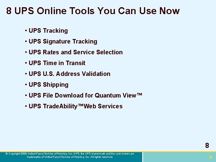 8 UPS Online Tools You Can Use Now • UPS Tracking • UPS Signature