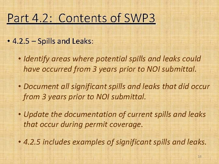 Part 4. 2: Contents of SWP 3 • 4. 2. 5 – Spills and