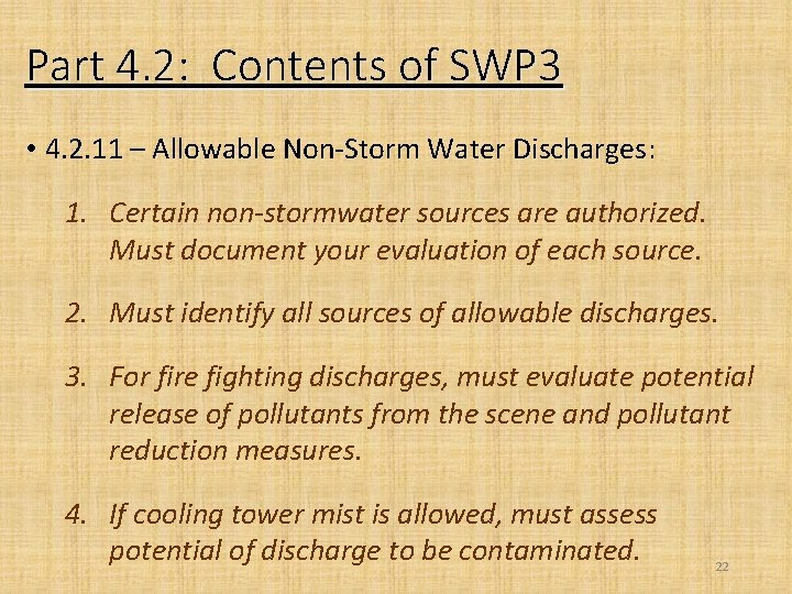 Part 4. 2: Contents of SWP 3 • 4. 2. 11 – Allowable Non-Storm