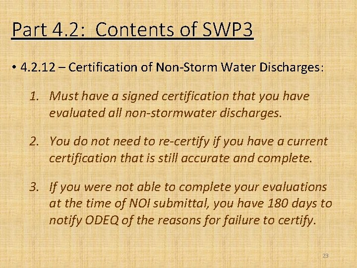 Part 4. 2: Contents of SWP 3 • 4. 2. 12 – Certification of