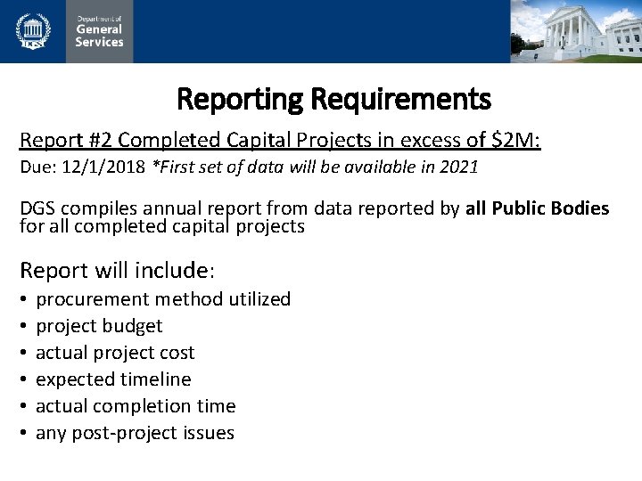 Reporting Requirements Report #2 Completed Capital Projects in excess of $2 M: Due: 12/1/2018