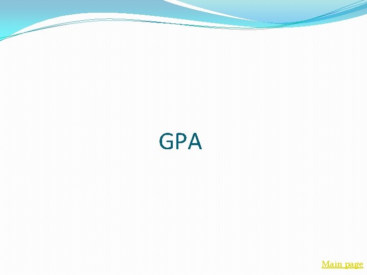 GPA Main page 