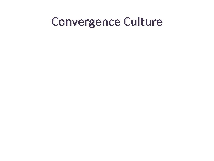 Convergence Culture 