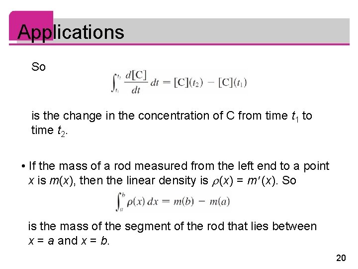 Applications So is the change in the concentration of C from time t 1
