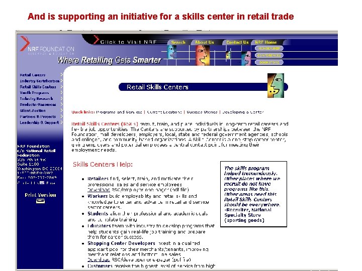 And is supporting an initiative for a skills center in retail trade And is supporting an initiative for a skills center in retail trade