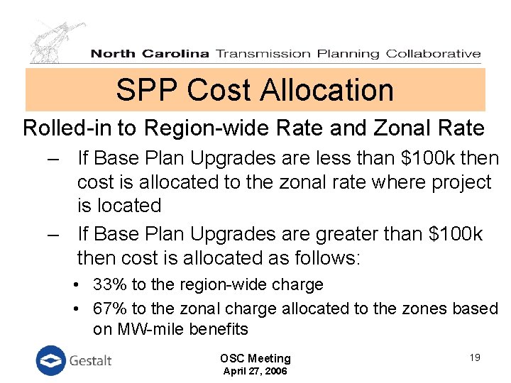 SPP Cost Allocation Rolled-in to Region-wide Rate and Zonal Rate – If Base Plan