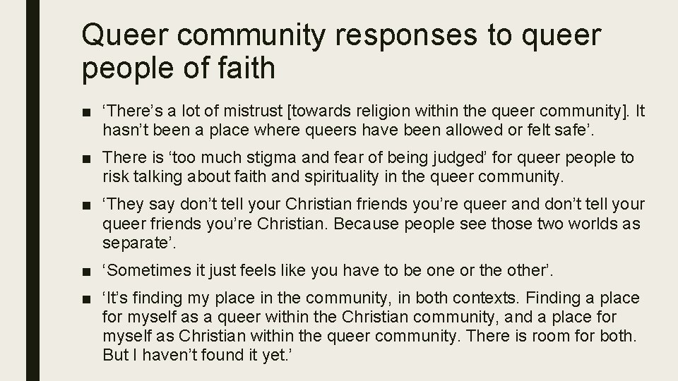 Queer community responses to queer people of faith ■ ‘There’s a lot of mistrust