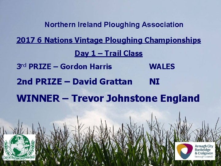 Northern Ireland Ploughing Association 2017 6 Nations Vintage Ploughing Championships Day 1 – Trail Northern Ireland Ploughing Association 2017 6 Nations Vintage Ploughing Championships Day 1 – Trail