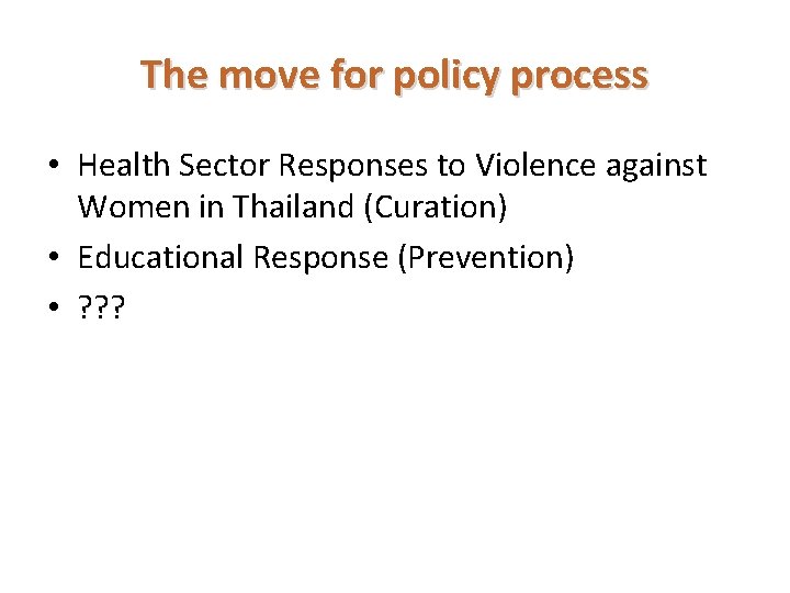 Advocacy to reduce violence against women and girls