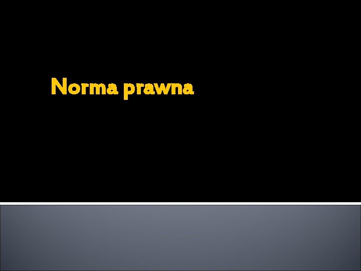 Norma prawna 