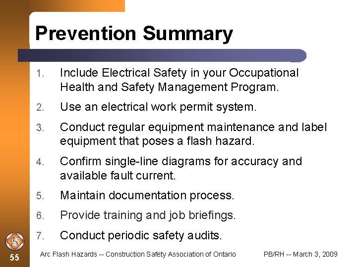 Prevention Summary 55 1. Include Electrical Safety in your Occupational Health and Safety Management
