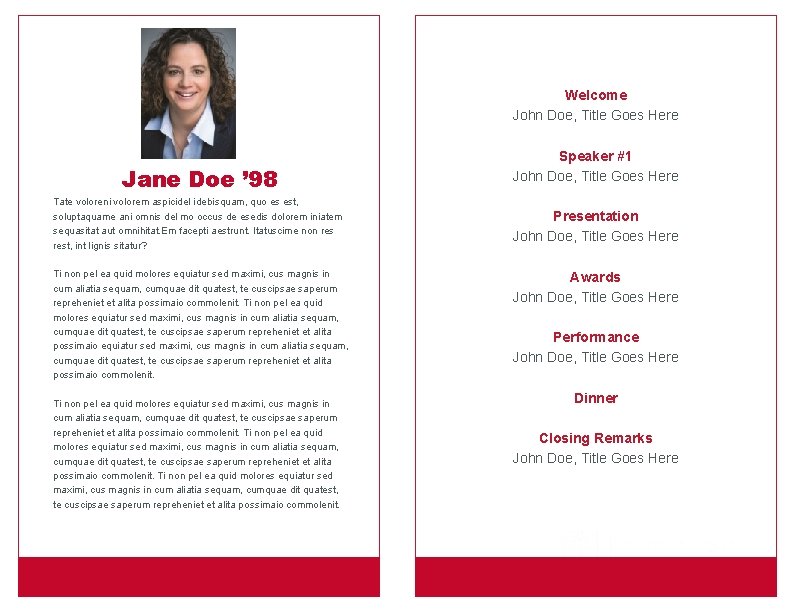 Welcome John Doe, Title Goes Here Jane Doe ’ 98 Tate voloreni volorem aspicidel