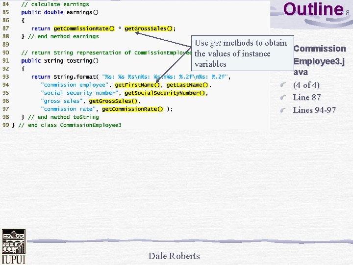 Outline 18 Use get methods to obtain Commission the values of instance Employee 3.