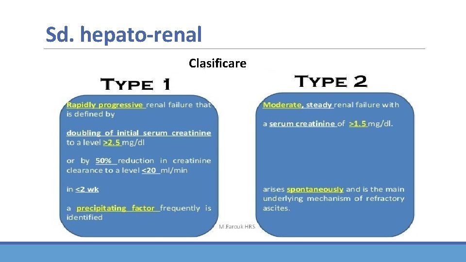 Sd. hepato-renal Clasificare Sd. hepato-renal Clasificare