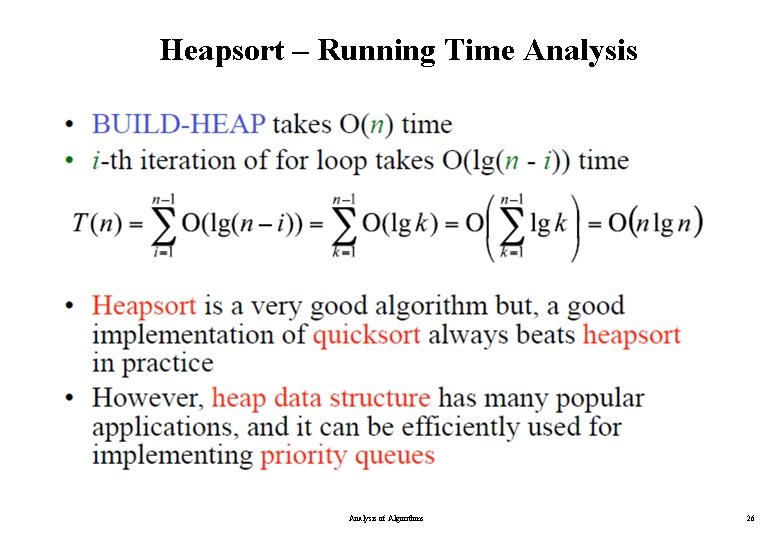 Heapsort – Running Time Analysis of Algorithms 26 