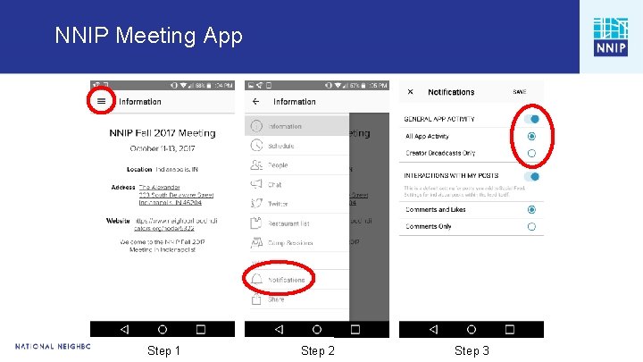 NNIP Meeting App Step 1 Step 2 Step 3 