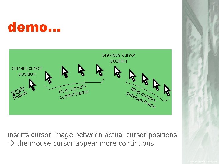demo… previous cursor position current cursor position use o m tion mo rsors u