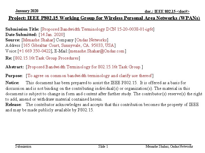 January 2020 doc. : IEEE 802. 15 -<doc#> Project: IEEE P 802. 15 Working