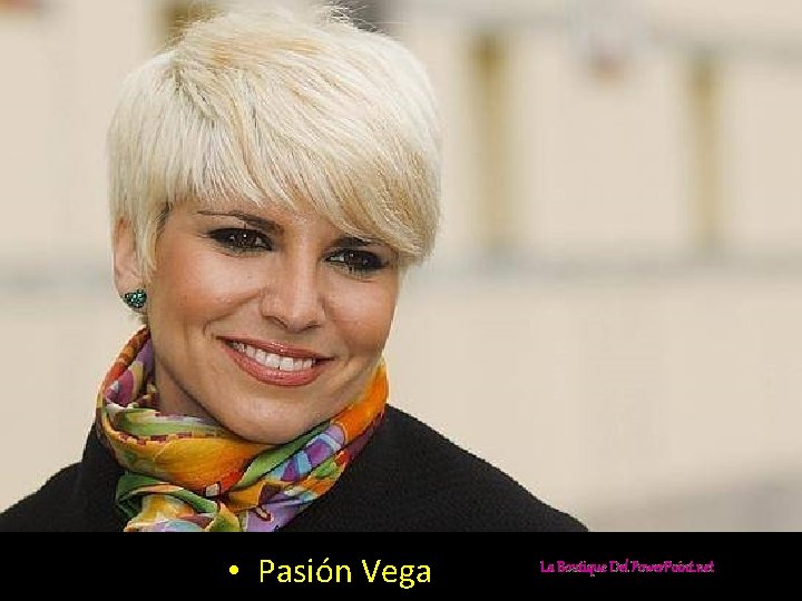  • Pasión Vega La Boutique Del Power. Point. net 
