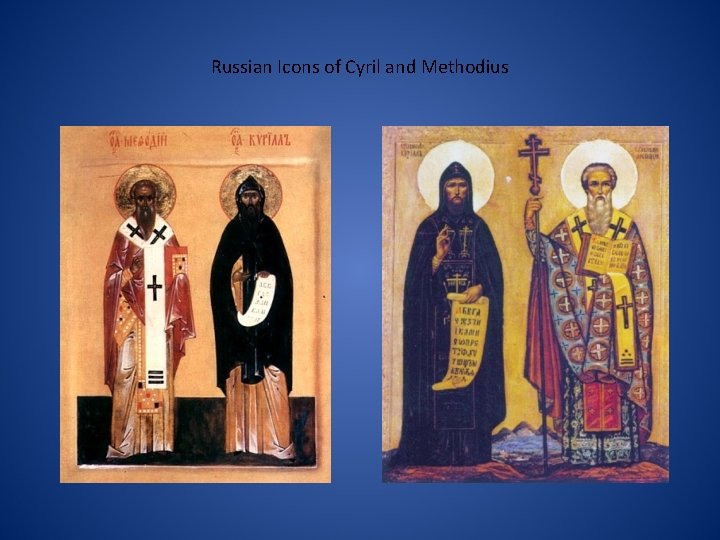Russian Icons of Cyril and Methodius 