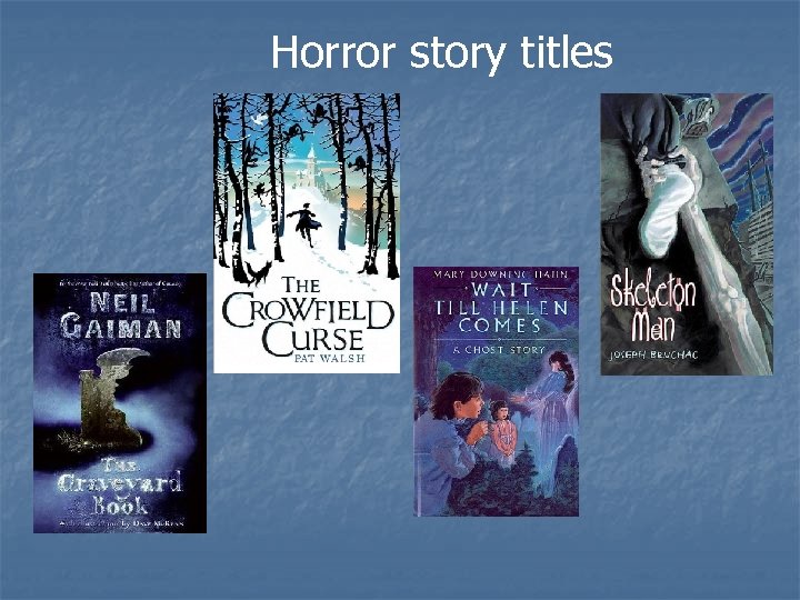 Horror story titles 