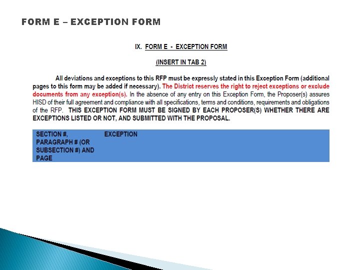 FORM E – EXCEPTION FORM 