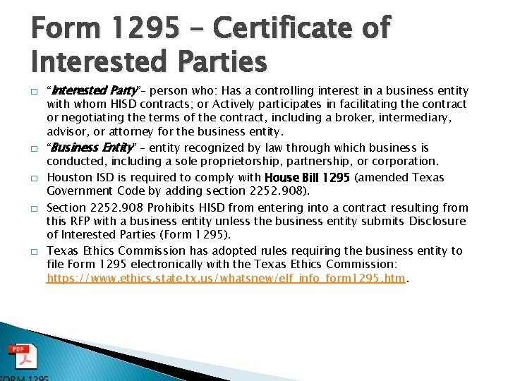Form 1295 – Certificate of Interested Parties � � � “Interested Party”– person who: