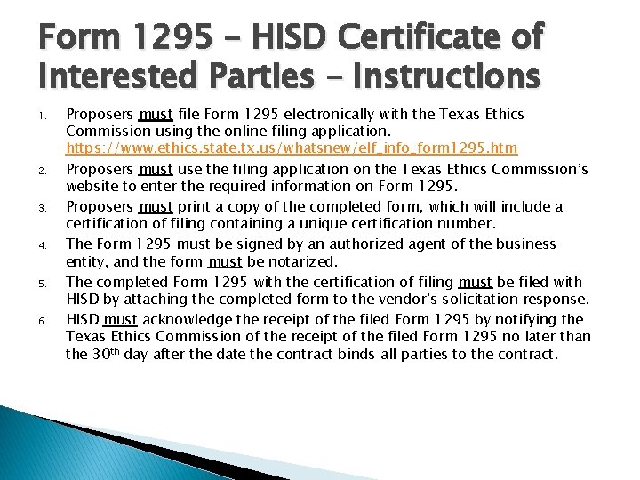 Form 1295 – HISD Certificate of Interested Parties – Instructions 1. 2. 3. 4.