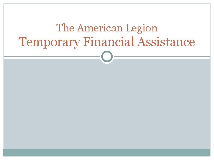 The American Legion Temporary Financial Assistance 