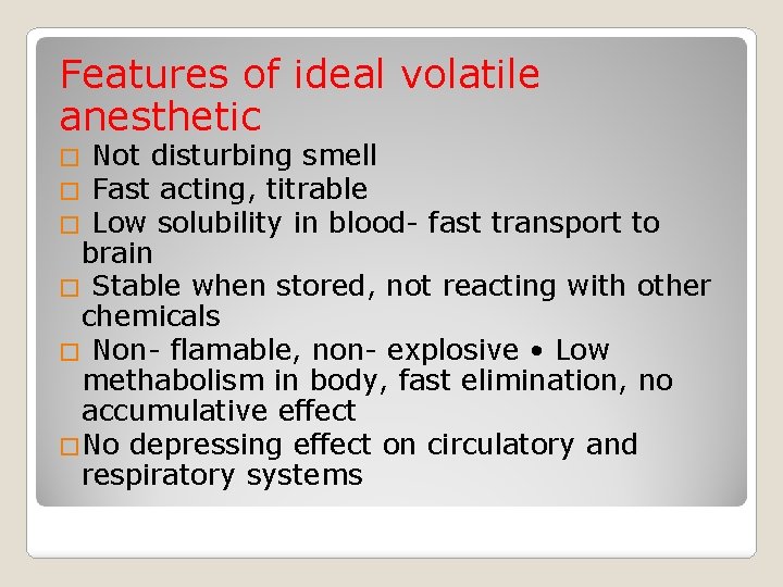 General anesthesia Definition of anesthesia It is a