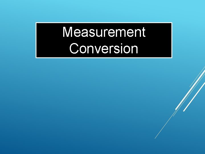 Measurement Conversion 