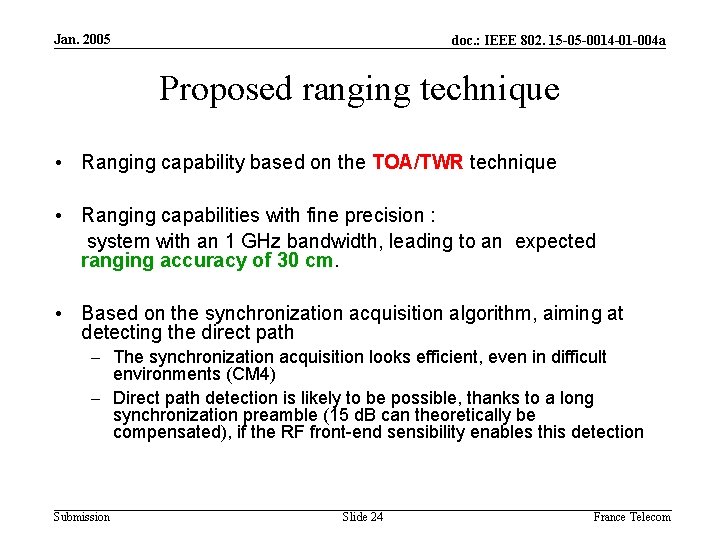 Jan. 2005 doc. : IEEE 802. 15 -05 -0014 -01 -004 a Proposed ranging