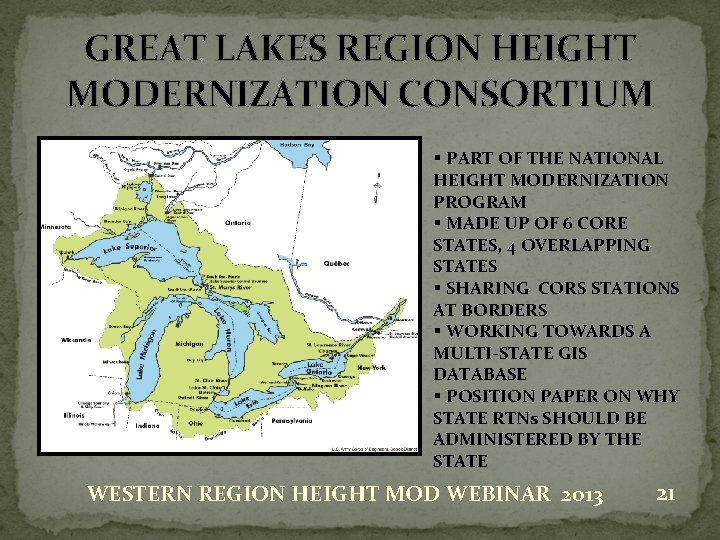 GREAT LAKES REGION HEIGHT MODERNIZATION CONSORTIUM § PART OF THE NATIONAL HEIGHT MODERNIZATION PROGRAM