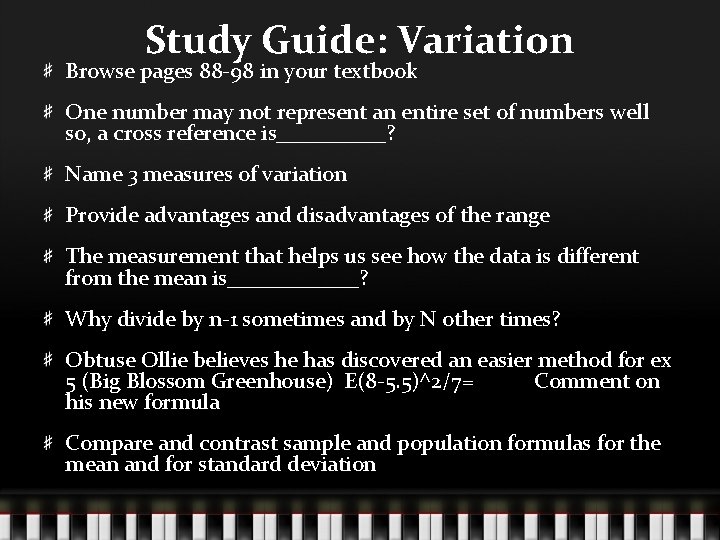 Study Guide: Variation Browse pages 88 -98 in your textbook One number may not